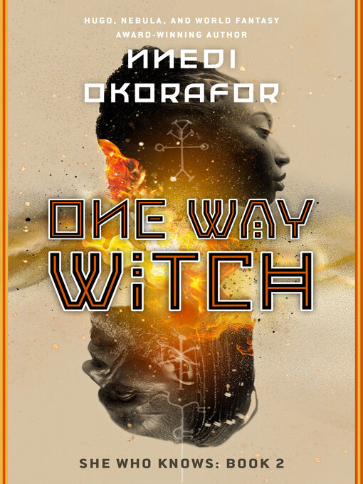 Title details for One Way Witch by Nnedi Okorafor - Wait list